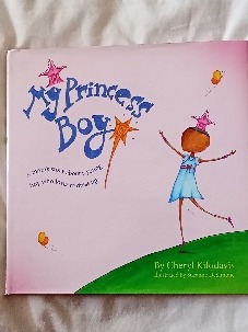 Cover of My Princess Boy by Cheryl Kilodavis