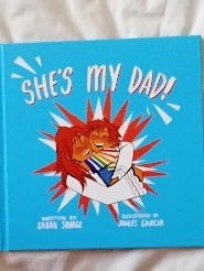 Cover of She's My Dad by Sarah Savage