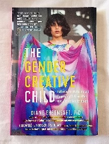 Cover of The Gender Creative Child by Diane Ehrensaft