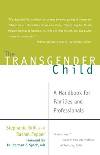 Cover of The Transgender Child by Stephanie Brill and Rachel Pepper