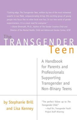 Cover of The Transgender Teen by Stephanie Brill and Lisa Kenney